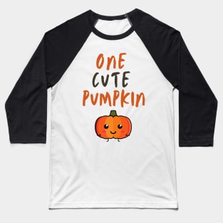 One Cute Pumpkin. Perfect First Halloween Costume. Baseball T-Shirt